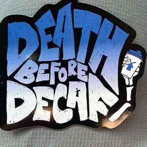 NEW FEBRUARY 2025 DUTCH BROS DEATH BEFORE DECAF STICKER
